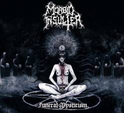 Morbid Insulter : Funeral Mysticism